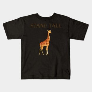 Stand Tall Giraffe Kids T-Shirt